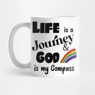 Smilenowteesa Fun Life Is A Journey God Is My Compass Mug